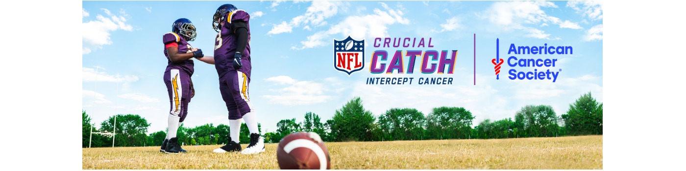 NFL Crucial Catch  American Cancer Society